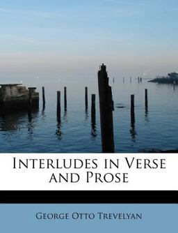 Interludes in Verse and Prose