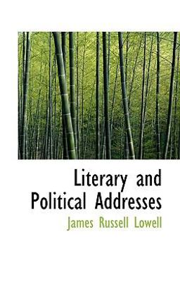 Literary and Political Addresses