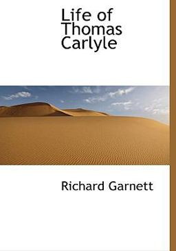 Life of Thomas Carlyle