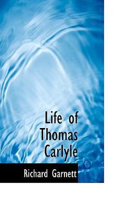 Life of Thomas Carlyle