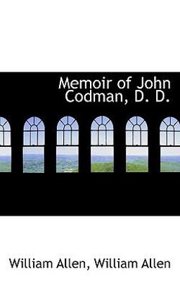 Memoir of John Codman, D D