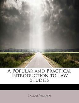 A Popular and Practical Introduction to Law Studies