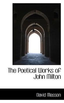 The Poetical Works of John Milton