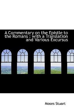 A Commentary on the Epistle to the Romans