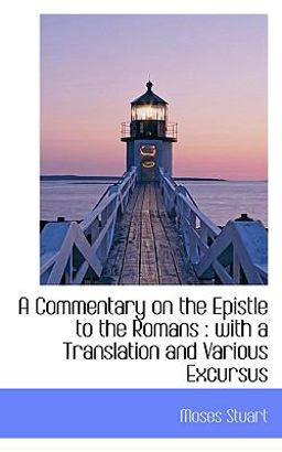 A Commentary on the Epistle to the Romans