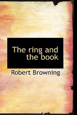 The Ring and the Book