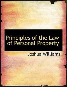 Principles of the Law of Personal Property