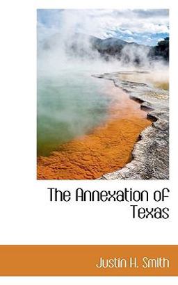 The Annexation of Texas