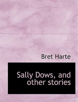 Sally Dows, and Other Stories
