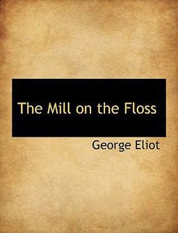 The Mill on the Floss