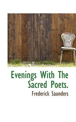 Evenings with the Sacred Poets