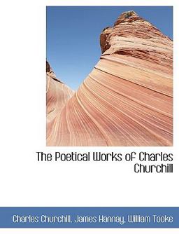 The Poetical Works of Charles Churchill