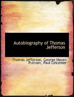 Autobiography of Thomas Jefferson