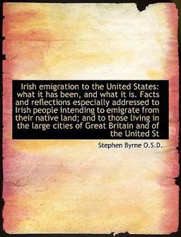 Irish Emigration to the United States