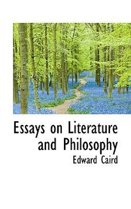 Essays on Literature and Philosophy