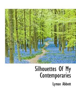 Silhouettes of My Contemporaries