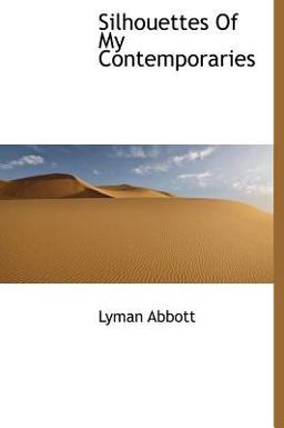 Silhouettes of My Contemporaries