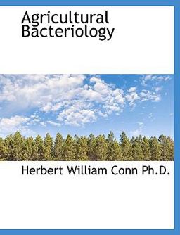 Agricultural Bacteriology Agricultural Bacteriology