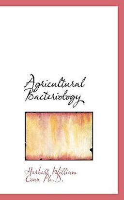 Agricultural Bacteriology Agricultural Bacteriology