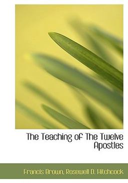 The Teaching of the Twelve Apostles