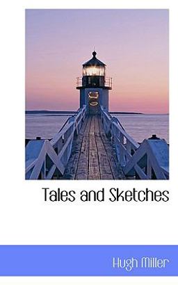 Tales and Sketches