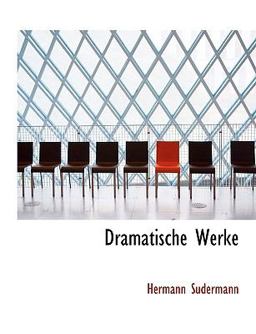 Dramatische Werke Dramatische Werke