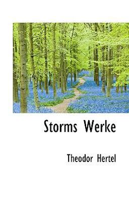 Storms Werke