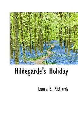Hildegarde's Holiday