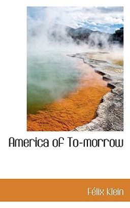America of To-Morrow