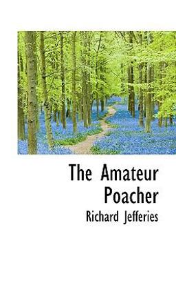 The Amateur Poacher