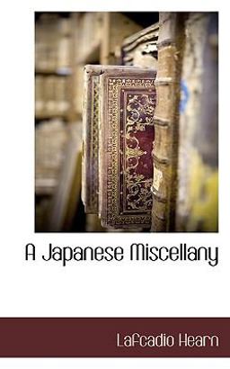 A Japanese Miscellany