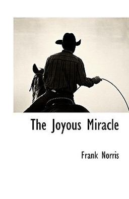 The Joyous Miracle