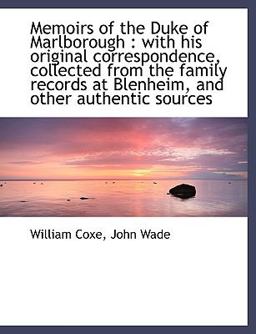 Memoirs of the Duke of Marlborough