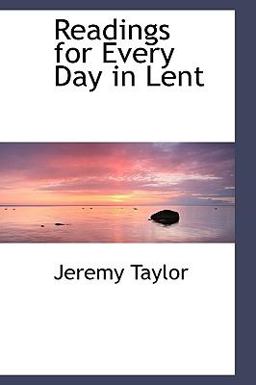 Readings for Every Day in Lent