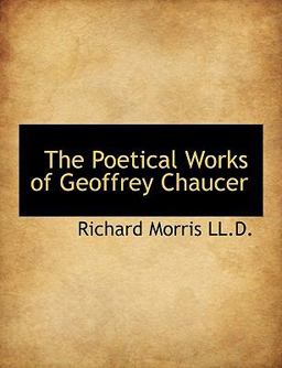 The Poetical Works of Geoffrey Chaucer