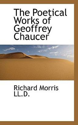 The Poetical Works of Geoffrey Chaucer