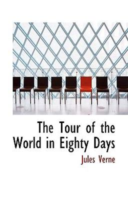 The Tour of the World in Eighty Days