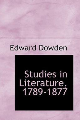 Studies in Literature, 1789-1877