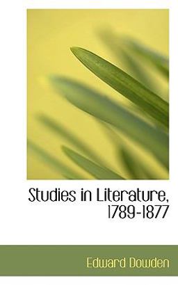 Studies in Literature, 1789-1877