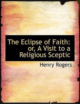 The Eclipse of Faith