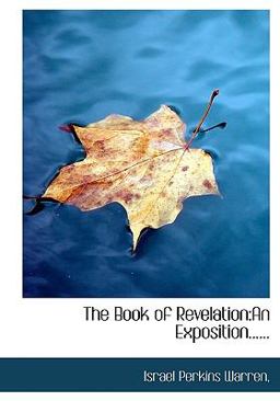 The Book of Revelation The Book of Revelation
