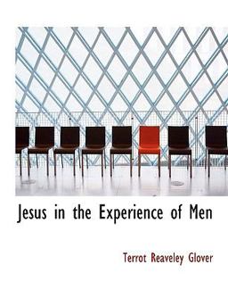 Jesus in the Experience of Men
