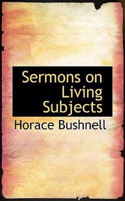 Sermons on Living Subjects Sermons on Living Subjects