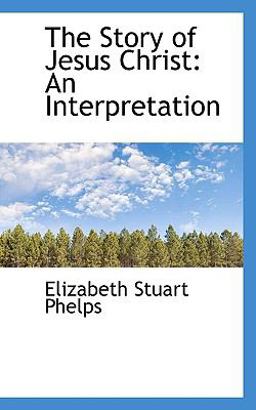 The Story of Jesus Christ