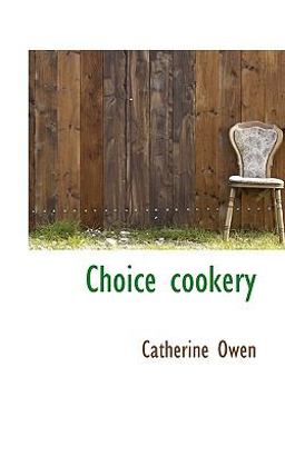 Choice Cookery