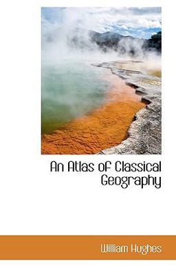 An Atlas of Classical Geography