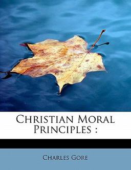 Christian Moral Principles Christian Moral Principles