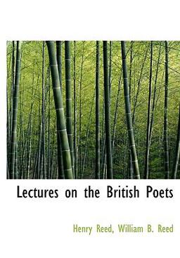 Lectures on the British Poets