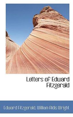 Letters of Edward Fitzgerald