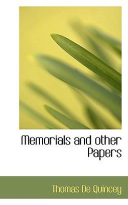 Memorials and Other Papers